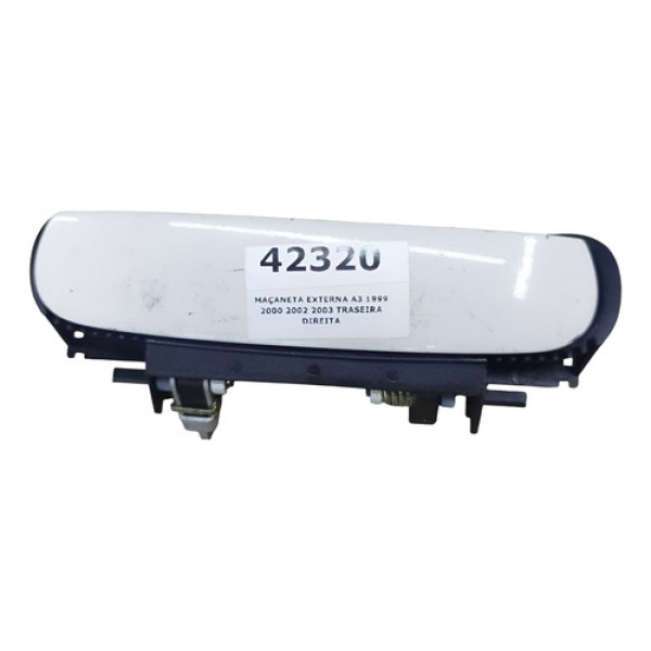 Maçaneta Externa A3 1999 2000 2002 2003 Traseira Direita