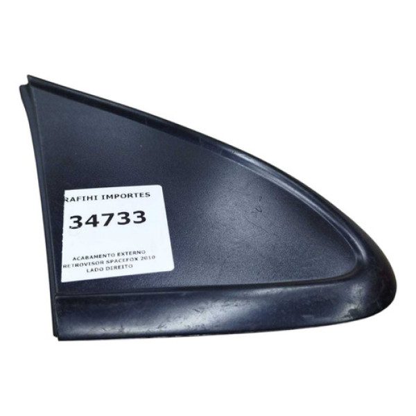 Acabamento Externo Retrovisor Spacefox 2010 Lado Direito
