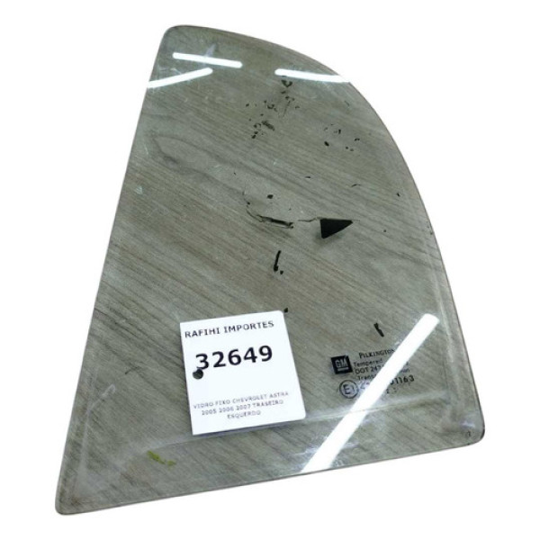 Vidro Fixo Chevrolet Astra 2005 2006 2007 Traseiro Esquerdo